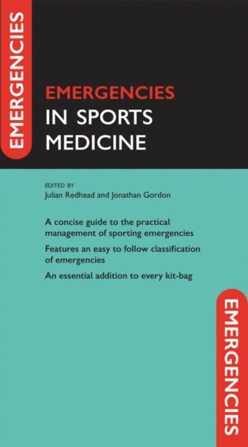 Jonathan Gordon, Julian Redhead - Emergencies in Sports Medicine, E-bok