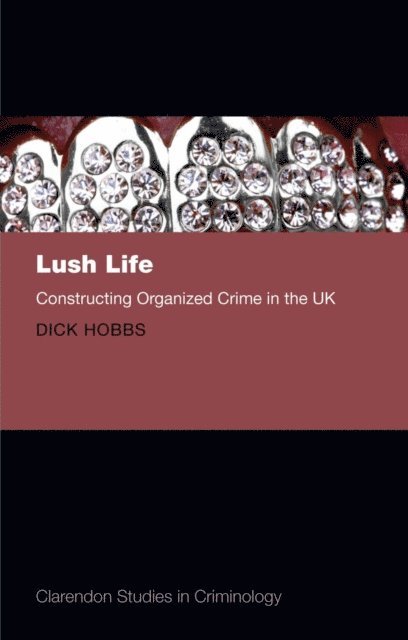 Dick Hobbs - Lush Life, E-bok