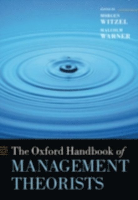Malcolm Warner, Morgen Witzel - Oxford Handbook of Management Theorists, E-bok