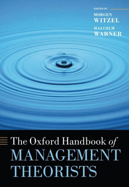 Malcolm Warner, Morgen Witzel - Oxford Handbook of Management Theorists, E-bok