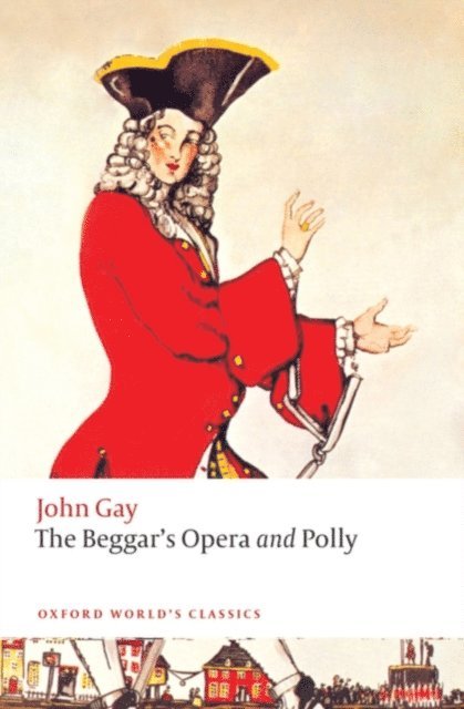 John Gay, Hal Gladfelder - Beggar's Opera and Polly, E-bok