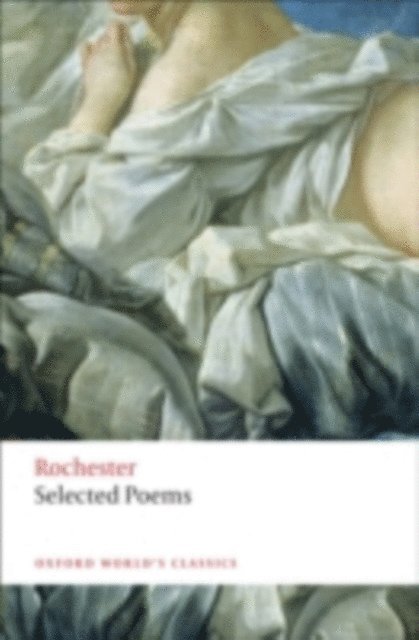 Earl Wilmot of Rochester, Paul Davis - Selected Poems, E-bok