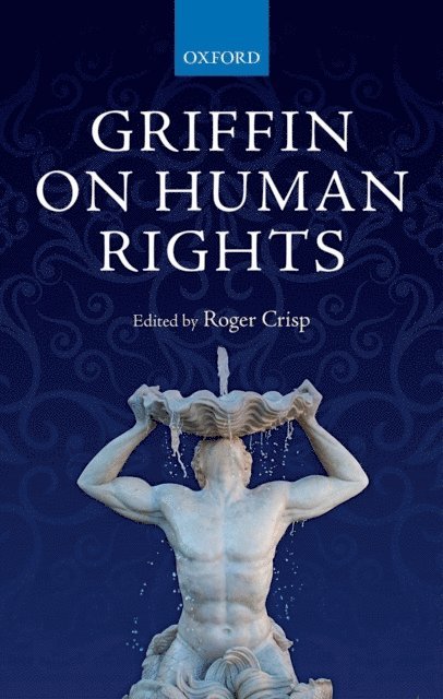 Roger Crisp - Griffin on Human Rights, E-bok