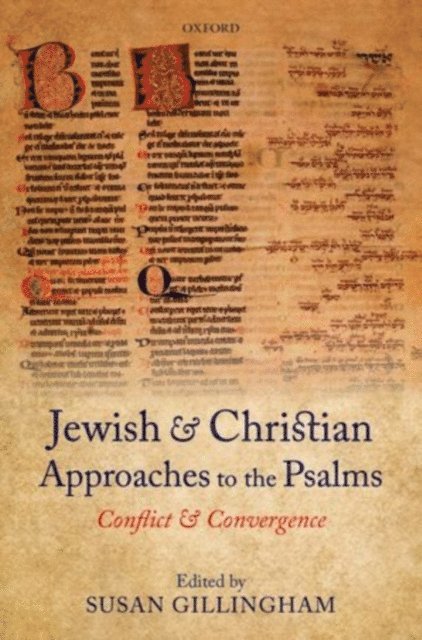 Susan Gillingham - Jewish and Christian Approaches to the Psalms, E-bok