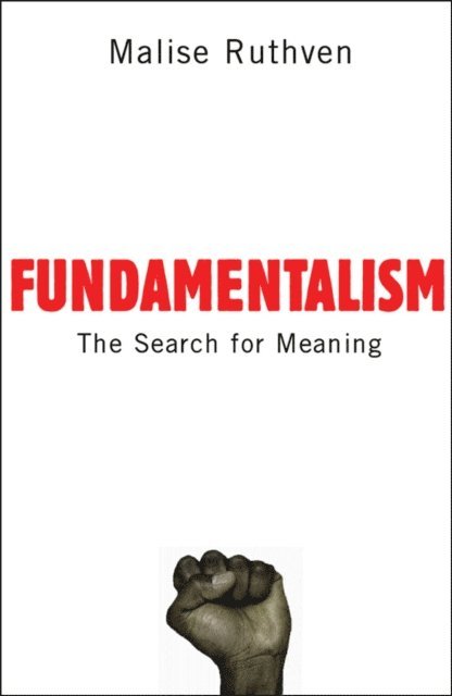 Malise Ruthven - Fundamentalism, E-bok