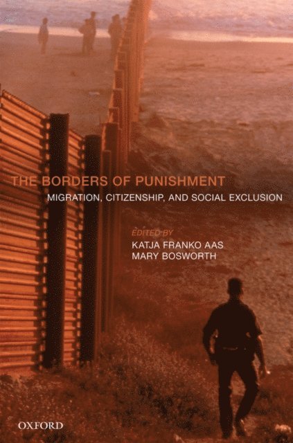 Mary Bosworth, Katja Franko Aas - Borders of Punishment, E-bok