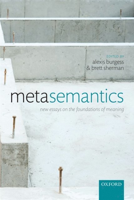 Brett Sherman, Alexis Burgess - Metasemantics, E-bok
