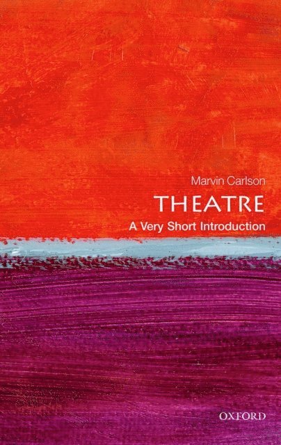 Marvin Carlson - Theatre, E-bok
