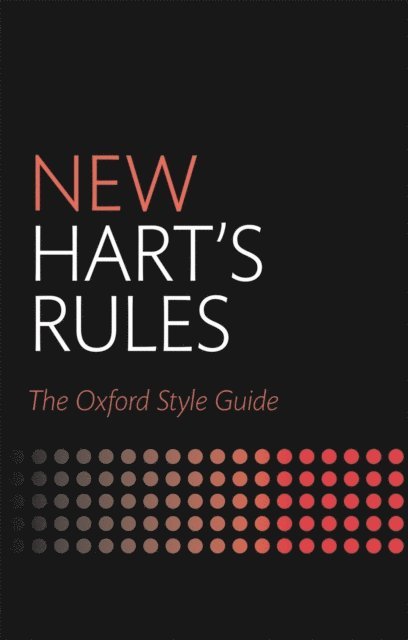 Oxford University Press - New Hart's Rules, E-bok