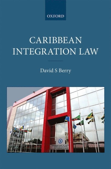 David S. Berry - Caribbean Integration Law, E-bok. Tillgänglighet: Lägg i varukorg