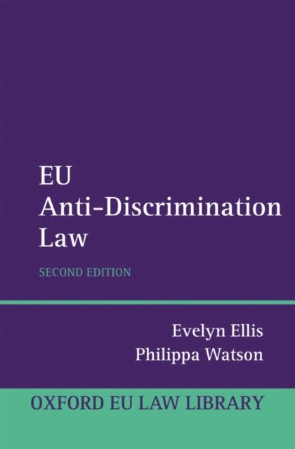 Philippa Watson, Evelyn Ellis - EU Anti-Discrimination Law, E-bok