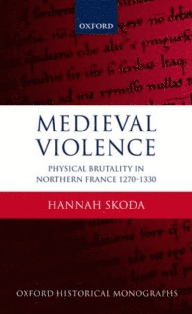 Hannah Skoda - Medieval Violence, E-bok