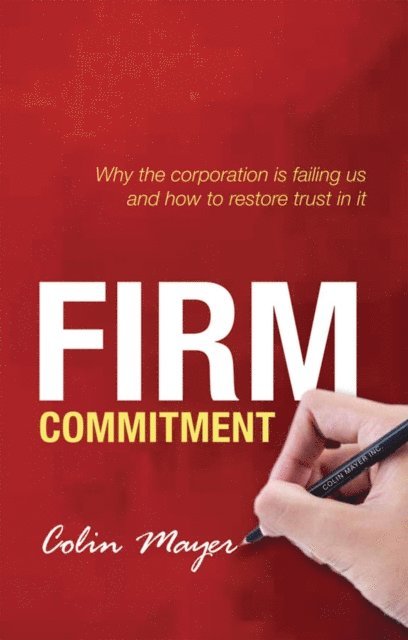 Colin Mayer - Firm Commitment, E-bok
