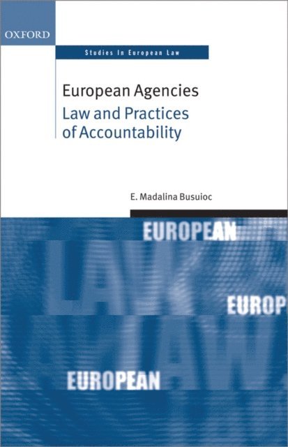 Madalina Busuioc - European Agencies, E-bok