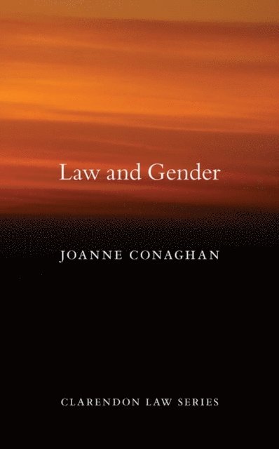 Joanne Conaghan - Law and Gender, E-bok