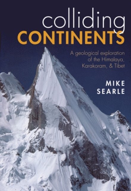 Mike Searle - Colliding Continents, E-bok