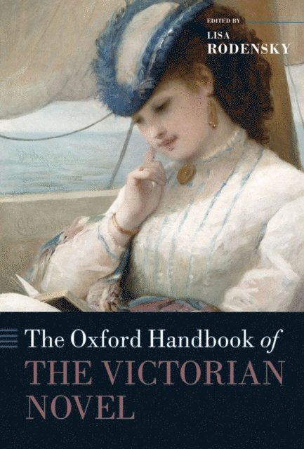 Lisa Rodensky - Oxford Handbook of the Victorian Novel, E-bok