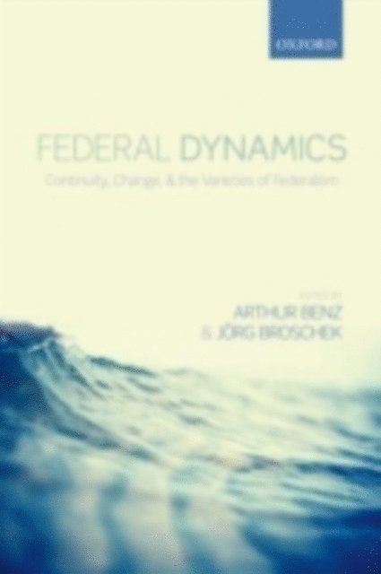JA¶rg Broschek, Arthur Benz - Federal Dynamics, E-bok