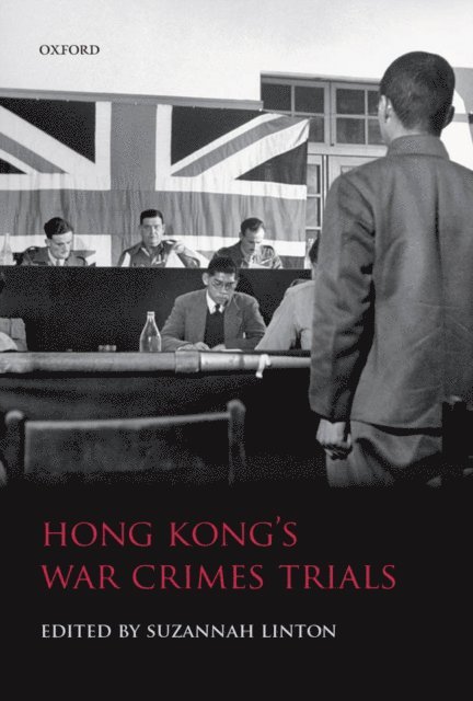 Suzannah Linton - Hong Kong's War Crimes Trials, E-bok