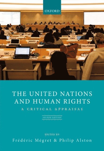 Philip Alston, FrA(c)dA(c)ric MA(c)gret - United Nations and Human Rights, E-bok