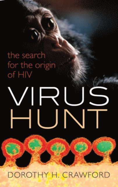 Dorothy H. Crawford - Virus Hunt, E-bok