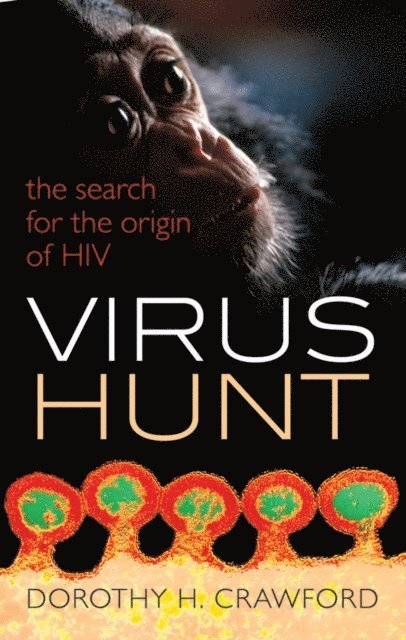 Dorothy H. Crawford - Virus Hunt, E-bok