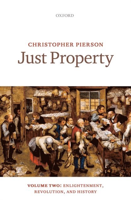 Christopher Pierson - Just Property, E-bok