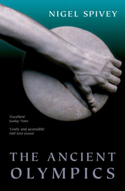 Nigel Spivey - Ancient Olympics, E-bok