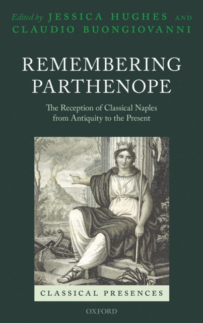 Claudio Buongiovanni, Jessica Hughes - Remembering Parthenope, E-bok