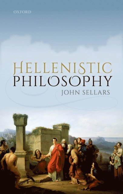 John Sellars - Hellenistic Philosophy, E-bok