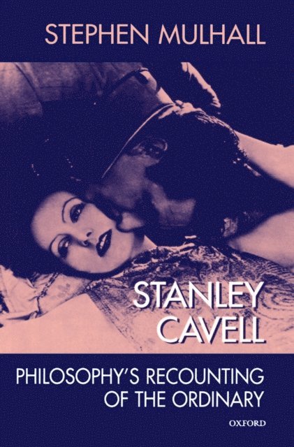 Stephen Mulhall - Stanley Cavell, E-bok