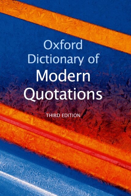 Elizabeth Knowles - Oxford Dictionary of Modern Quotations, E-bok