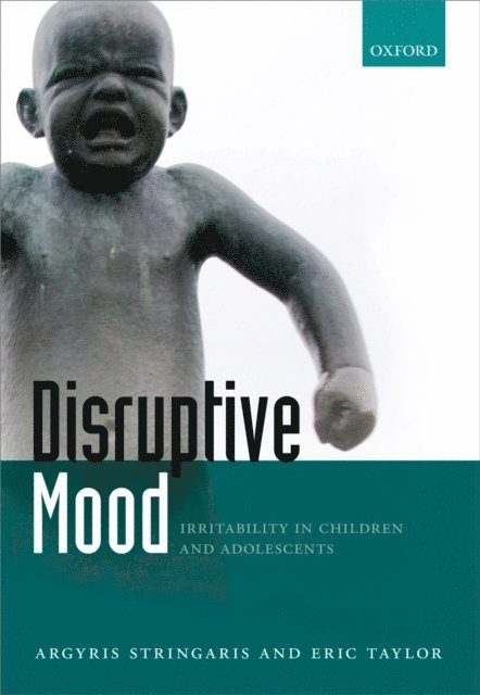 Eric Taylor, Argyris Stringaris - Disruptive Mood, E-bok