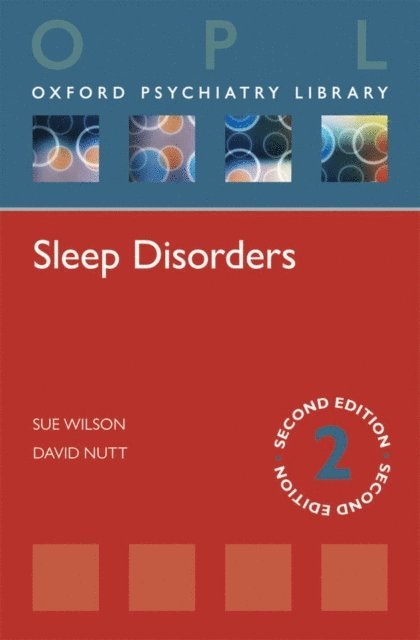 David Nutt, Sue Wilson - Sleep Disorders, E-bok
