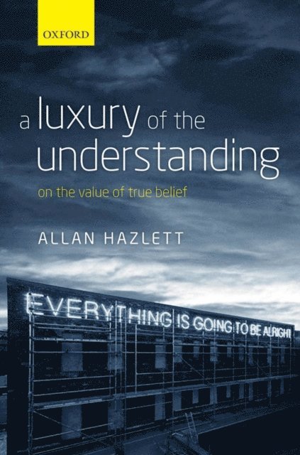 Allan Hazlett - Luxury of the Understanding, E-bok