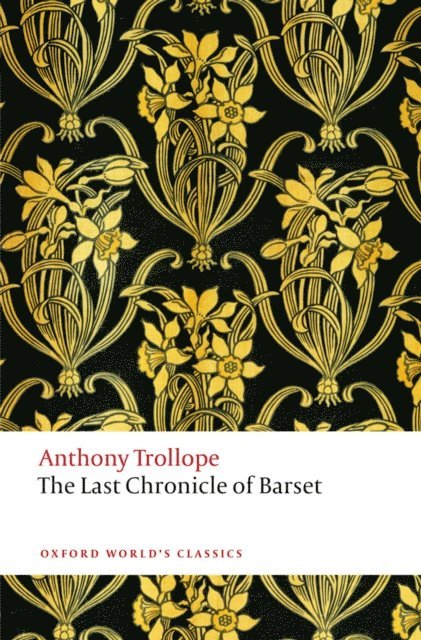Anthony Trollope, Helen Small - Last Chronicle of Barset, E-bok