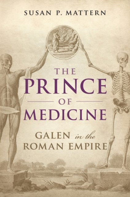 Susan P. Mattern - Prince of Medicine, E-bok. Tillgänglighet: Lägg i varukorg