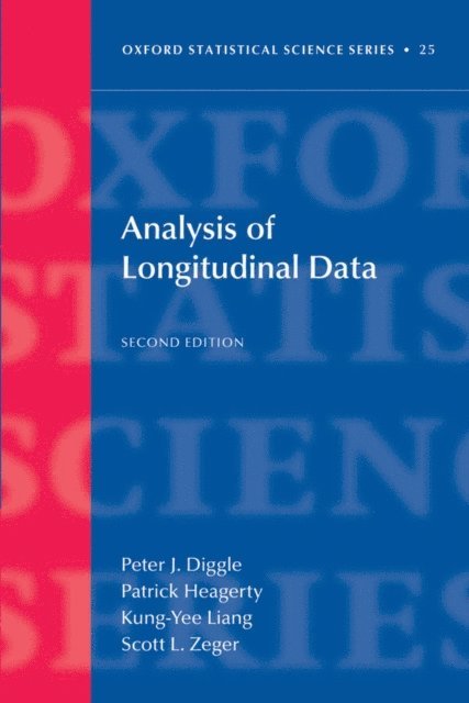 Scott Zeger, Kung-Yee Liang, Patrick Heagerty, Peter Diggle - Analysis of Longitudinal Data, E-bok