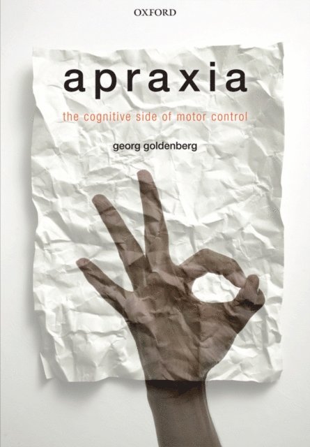 Georg Goldenberg - Apraxia, E-bok