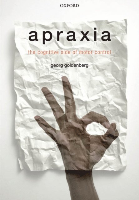 Georg Goldenberg - Apraxia, E-bok
