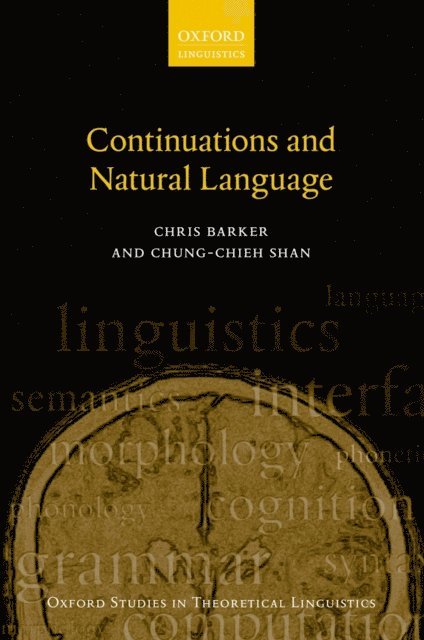 Chung-chieh Shan, Chris Barker - Continuations and Natural Language, E-bok