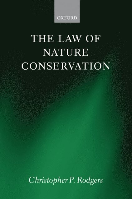 Christopher Rodgers - Law of Nature Conservation, E-bok