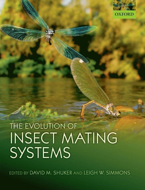 Leigh Simmons, David Shuker - Evolution of Insect Mating Systems, E-bok. Tillgänglighet: Lägg i varukorg