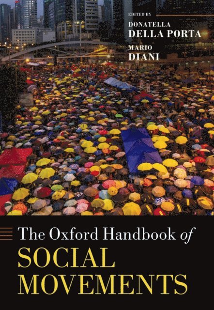 Mario Diani, Donatella della Porta - Oxford Handbook of Social Movements, E-bok