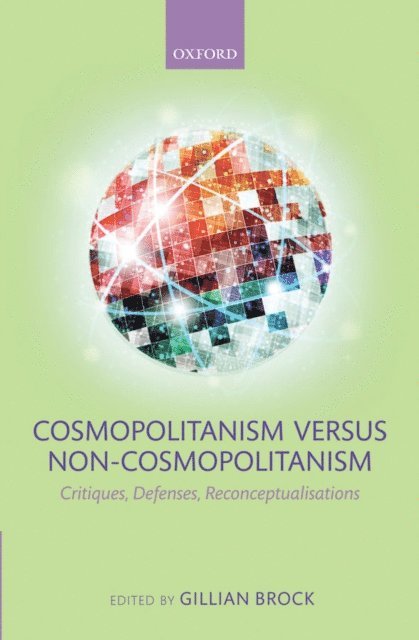 Gillian Brock - Cosmopolitanism versus Non-Cosmopolitanism, E-bok