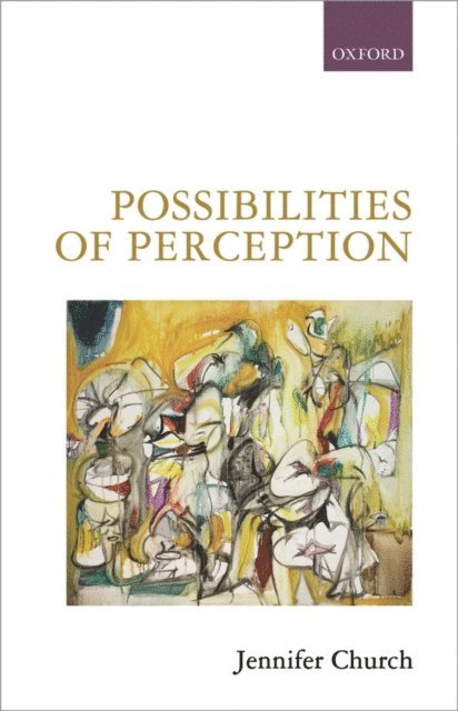 Jennifer Church - Possibilities of Perception, E-bok