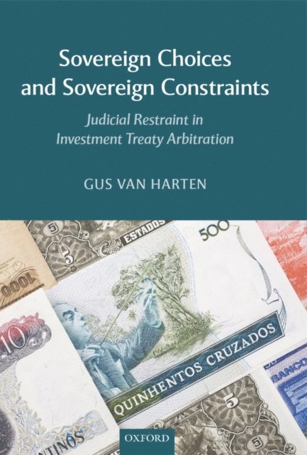 Gus Van Harten - Sovereign Choices and Sovereign Constraints, E-bok