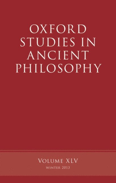Brad Inwood - Oxford Studies in Ancient Philosophy, Volume 45, E-bok