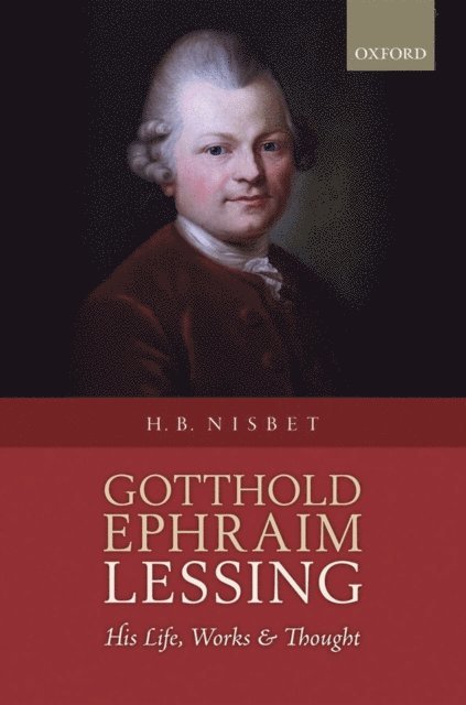 Hugh Barr Nisbet - Gotthold Ephraim Lessing, E-bok