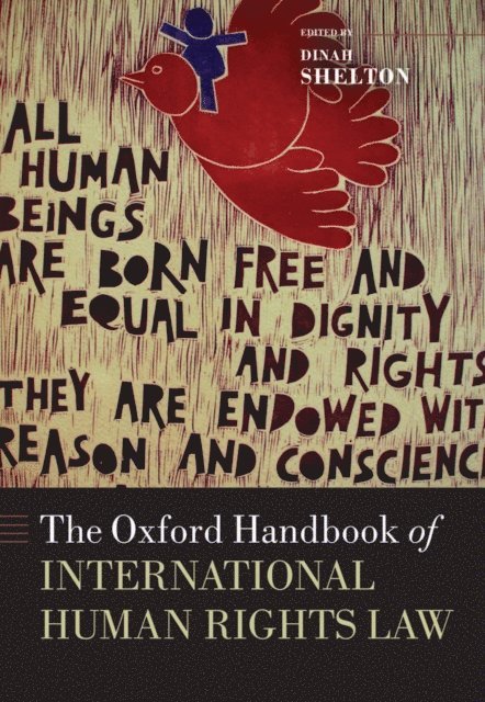 Dinah Shelton - Oxford Handbook of International Human Rights Law, E-bok